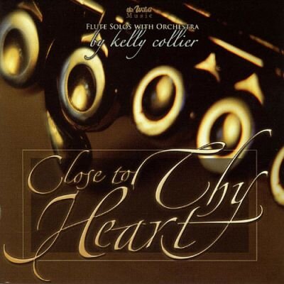 Close to Thy Heart (Kelly Collier)