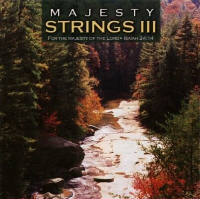 Majesty Strings III