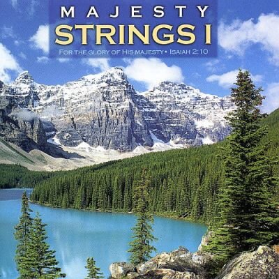 Majesty Strings I (Frank Garlock & Shelly Hamilton)